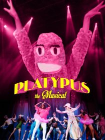 «Platypus the Musical»