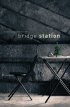 Постер «Bridge Station»