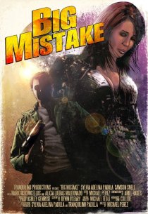 «Big Mistake»