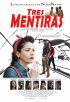 Постер «Tres mentiras»