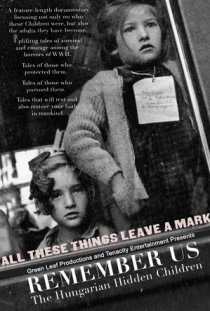 «Remember Us: The Hungarian Hidden Children»