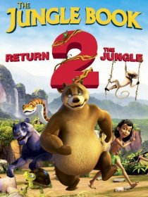 «The Jungle Book: Return 2 the Jungle»