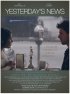 Постер «Yesterday's News»