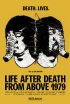 Постер «Life After Death from Above 1979»