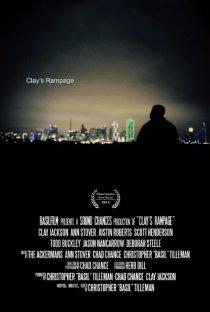 «Clay's Rampage»