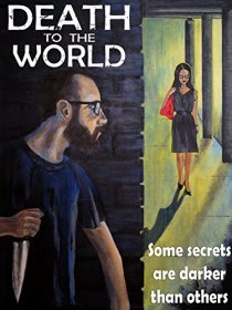«Death to the World»