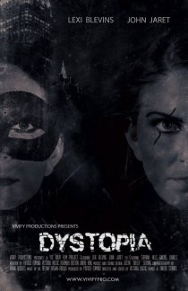 «Dystopia»
