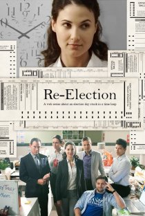 «Re-Election»