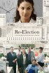 Постер «Re-Election»