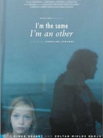 «I'm the Same, I'm an Other»