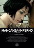 Постер «Mancanza-Inferno»