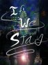 Постер «If We Stay»