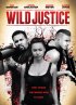 Постер «Wild Justice»