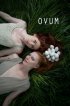 Постер «Ovum»
