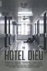 Постер «The Hotel Dieu»