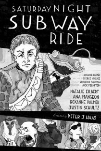 «Saturday Night Subway Ride»