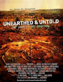 «Unearthed & Untold: The Path to Pet Sematary»
