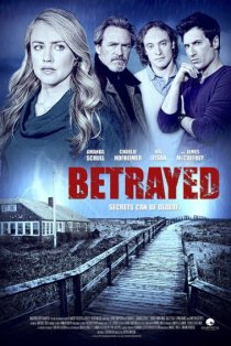 «Betrayed»