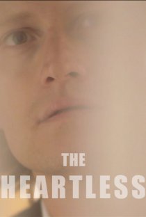 «The Heartless»