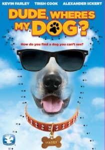 «Dude, Where's My Dog?!»
