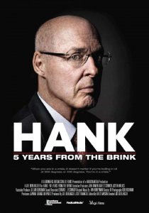 «Hank: 5 Years from the Brink»