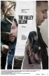 Постер «The Valley Below»