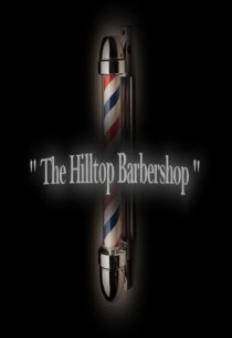 «The Hilltop Barbershop»