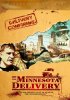 Постер «The Minnesota Delivery»
