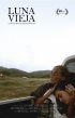 Постер «Luna Vieja»