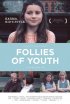 Постер «Follies of Youth»