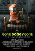 Постер «Gone Doggy Gone»