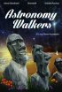 Постер «Astronomy Walkers»
