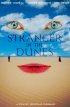 Постер «Stranger in the Dunes»