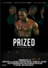 Постер «Prized»