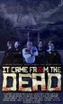 Постер «It Came from the Dead»