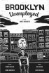 Постер «Brooklyn Unemployed»