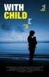 Постер «With Child»