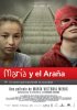 Постер «Мария и Паук»