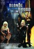 Постер «Blonde Squad»