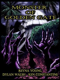 «Monster of Golden Gate»