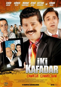 «Iki Kafadar: Chinese Connection»