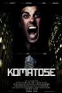 Постер «Komatose»