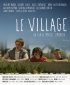 Постер «Le Village»