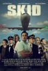 Постер «Skid»