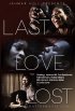 Постер «Last Love Lost»