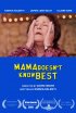 Постер «Мама не знает, что лучше»