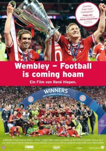 «Wembley - Football Is Coaming Hoam»