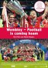 Постер «Wembley - Football Is Coaming Hoam»