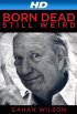 Постер «Gahan Wilson: Born Dead, Still Weird»