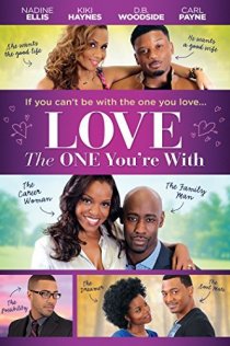 «Love the One You're With»